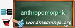 WordMeaning blackboard for anthropomorphic